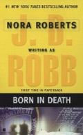 Born in Death Cover des Buches Born in Death (ISBN: 9780749957476)