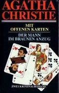 Mit offenen Karten / Der Mann im braunen Anzug Cover des Buches Mit offenen Karten / Der Mann im braunen Anzug (ISBN: B001MX8LUU)