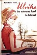 Ulrike, das schwarze Schaf im Internat Cover des Buches Ulrike, das schwarze Schaf im Internat (ISBN: 9783505037177)