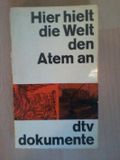 Hier hielt die Welt den Atem an Cover des Buches Hier hielt die Welt den Atem an (ISBN: B0025WLV8Q)