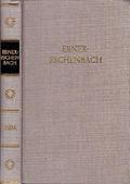 Bibliothek deutscher Klassiker ''EBNER - ESCHENBACH'' Werke in einem Band Ausgewählt und eingeleitet von Alice Koch Cover des Buches Bibliothek deutscher Klassiker ''EBNER - ESCHENBACH'' Werke in einem Band Ausgewählt und eingeleitet von Alice Koch (ISBN: B0028NN7BQ)