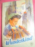 Das Wunderkind Cover des Buches Das Wunderkind (ISBN: B002BZ4FKI)