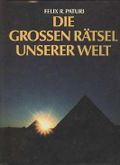Paturi die großen Rätsel unserer Welt, 311 Seiten, phantastisch bebildert, Großband Cover des Buches Paturi die großen Rätsel unserer Welt, 311 Seiten, phantastisch bebildert, Großband (ISBN: B002CAUH6I)