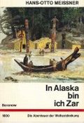 In Alaska bin ich Zar Cover des Buches In Alaska bin ich Zar (ISBN: B002CAW19E)