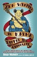 Zen Wrapped in Karma Dipped in Chocolate Cover des Buches Zen Wrapped in Karma Dipped in Chocolate (ISBN: B002NT3BJI)