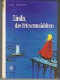 KARL ENGELKES: Linda, das Friesenmädchen Cover des Buches KARL ENGELKES: Linda, das Friesenmädchen (ISBN: B002XNGZRE)