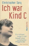 Ich war Kind C Cover des Buches Ich war Kind C (ISBN: B002ZH1C6W)