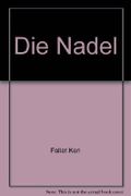 Die Nadel Cover des Buches Die Nadel (ISBN: B003MTE4IA)