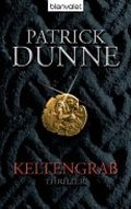 Keltengrab: Thriller Cover des Buches Keltengrab: Thriller (ISBN: B004P1J5XS)