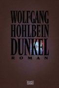 Dunkel: Roman Cover des Buches Dunkel: Roman (ISBN: null)