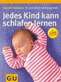 Jedes Kind kann schlafen lernen (Einzeltitel Partnerschaft & Familie) Cover des Buches Jedes Kind kann schlafen lernen (Einzeltitel Partnerschaft & Familie) (ISBN: B005AFUKNC)