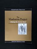 The Manhattan Project- Making the Atomic Bomb Cover des Buches The Manhattan Project- Making the Atomic Bomb (ISBN: B005IUDO6O)