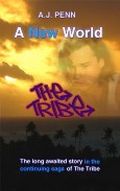 The Tribe: A New World Cover des Buches The Tribe: A New World (ISBN: B006VON5KQ)