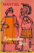 Römischer Witz. Ausgewählte Epigramme Cover des Buches Römischer Witz. Ausgewählte Epigramme (ISBN: B007XHPY5Y)
