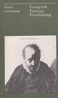 Horst Hartmann: Faustgestalt, Faustsage, Faustdichtung Cover des Buches Horst Hartmann: Faustgestalt, Faustsage, Faustdichtung (ISBN: B009ZWIA60)