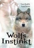 Wolfsinstinkt Cover des Buches Wolfsinstinkt (ISBN: B00AB7V9QG)