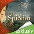 Die Spionin Cover des Buches Die Spionin (ISBN: B00AN75604)