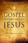 The Gospel According to Jesus: A New Testament for our Time (English Edition) Cover des Buches The Gospel According to Jesus: A New Testament for our Time (English Edition) (ISBN: B00APRMI9E)