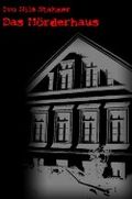 Das Mörderhaus Cover des Buches Das Mörderhaus (ISBN: B00APXK6GA)