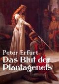Das Blut der Plantagenets Cover des Buches Das Blut der Plantagenets (ISBN: B00AY6KJ4M)