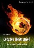 Letztes Heimspiel - Schäfer ermittelt Cover des Buches Letztes Heimspiel - Schäfer ermittelt (ISBN: 9783847622321)
