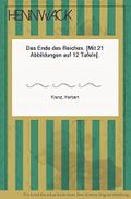 Das Ende des Reiches. Cover des Buches Das Ende des Reiches. (ISBN: B00BPGBQGK)