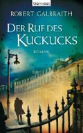 Der Ruf des Kuckucks: Roman (Die Cormoran-Strike-Reihe 1) Cover des Buches Der Ruf des Kuckucks: Roman (Die Cormoran-Strike-Reihe 1) (ISBN: null)