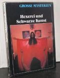 Hexerei und Schwarze Kunst - Grosse Mysterien Cover des Buches Hexerei und Schwarze Kunst - Grosse Mysterien (ISBN: B00HQK6I8K)
