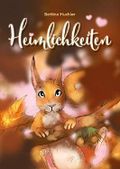 Heimlichkeiten: Eine tierische Freundschaft Cover des Buches Heimlichkeiten: Eine tierische Freundschaft (ISBN: B00HX9GTN8)