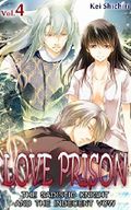 LOVE PRISON Vol.4 (TL Manga): The Sadistic Knight and the Indecent Vow Cover des Buches LOVE PRISON Vol.4 (TL Manga): The Sadistic Knight and the Indecent Vow (ISBN: B00UAKFLLI)