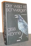 der wald ist schweigen kriminalroman Cover des Buches der wald ist schweigen kriminalroman (ISBN: B00VB4BXDM)