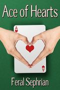 Ace of Hearts (English Edition) Cover des Buches Ace of Hearts (English Edition) (ISBN: B00XZ1MKUO)