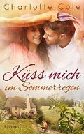 Küss mich im Sommerregen Cover des Buches Küss mich im Sommerregen (ISBN: B010RJ9JD2)