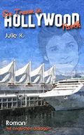 Ein Traum in Hollywood North Cover des Buches Ein Traum in Hollywood North (ISBN: B0141K5SWO)