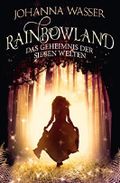 Rainbowland - Das Geheimnis der sieben Welten Cover des Buches Rainbowland - Das Geheimnis der sieben Welten (ISBN: B0146DJPW0)