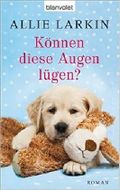 Können diese Augen lügen? Cover des Buches Können diese Augen lügen? (ISBN: B0160JFF5O)