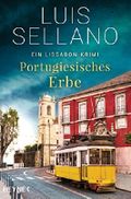 Portugiesisches Erbe: Ein Lissabon-Krimi (Lissabon-Krimis 1) Cover des Buches Portugiesisches Erbe: Ein Lissabon-Krimi (Lissabon-Krimis 1) (ISBN: null)