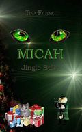 MICAH: Jingle Bells Cover des Buches MICAH: Jingle Bells (ISBN: B019R12IHK)