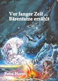 Vor langer Zeit ... Bärentatze erzählt Cover des Buches Vor langer Zeit ... Bärentatze erzählt (ISBN: B01BLWL9NM)