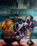 Fürst der Vampire - Die Trilogie Cover des Buches Fürst der Vampire - Die Trilogie (ISBN: B01DO9NPA0)