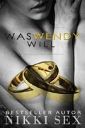 Was Wendy Will Cover des Buches Was Wendy Will (ISBN: B01EAZMSXW)