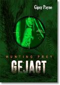 GEJAGT: BDSM - Thriller (Steens Hunting Prey) Cover des Buches GEJAGT: BDSM - Thriller (Steens Hunting Prey) (ISBN: B01FCH7HB0)