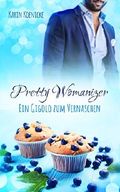 Pretty Womanizer - Ein Gigolo zum Vernaschen Cover des Buches Pretty Womanizer - Ein Gigolo zum Vernaschen (ISBN: B01G9EKNSE)