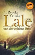 Lale und der goldene Brief Cover des Buches Lale und der goldene Brief (ISBN: B01GELF2EC)