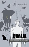 Qualia Cover des Buches Qualia (ISBN: B01H7INPRC)