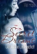 Secret Dreams: Gefährliche Leidenschaft Cover des Buches Secret Dreams: Gefährliche Leidenschaft (ISBN: B01HKDUFSG)