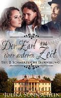 Romantische Zeitreisen in die Regentschaftszeit: Der Earl aus einer anderen Zeit - Teil 2: Schmerzliche Erinnerung (Regentschaftszeit, Regency Liebesromane, Zeitreise Liebesromane, Romanzen Deutsch) Cover des Buches Romantische Zeitreisen in die Regentschaftszeit: Der Earl aus einer anderen Zeit - Teil 2: Schmerzliche Erinnerung (Regentschaftszeit, Regency Liebesromane, Zeitreise Liebesromane, Romanzen Deutsch) (ISBN: B01IDBEGZW)