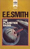 Heyne Bücher Nr. 3704 Die Planetenbasis Cover des Buches Heyne Bücher Nr. 3704 Die Planetenbasis (ISBN: B01JZBJDVQ)