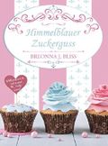 Himmelblauer Zuckerguss Cover des Buches Himmelblauer Zuckerguss (ISBN: B01K8B8V4W)