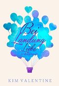 Bei Landung Liebe Cover des Buches Bei Landung Liebe (ISBN: B01L01TM1U)